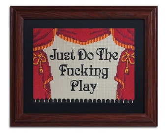 Just Do The Play Cross Stitch - MADE TO ORDER