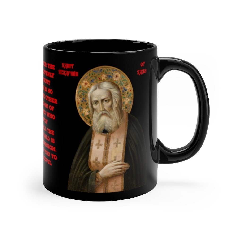 Saint Seraphim of Sarov Heavenly Kingdom Mug.orthodox Christian Saint ...