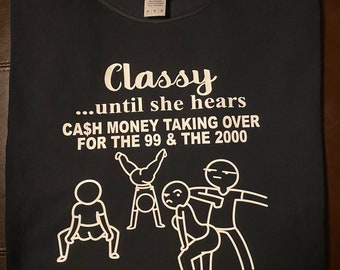 Free Free Classy Until Cash Money Records Svg 729 SVG PNG EPS DXF File