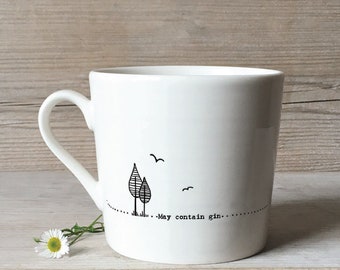 East of India Wobbly Porcelain Mug. May Contain Gin