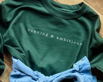Cunning & Ambitious Unisex Crew Sweatshirt