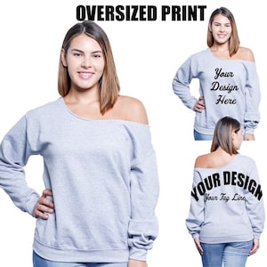 Custom oversized print off the shoulder sweatshirt