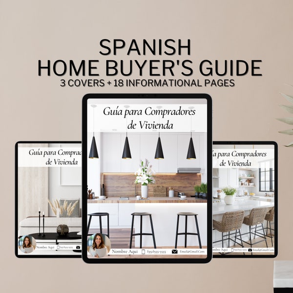 SPANISH Home Buyer's Guide, Spanish Real Estate Marketing, Buyer Presentation, Home Buying Process, Real Estate Template Buyers Guide