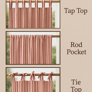 May include: An image showcasing three different curtain hanging styles: Tap Top, Rod Pocket, and Tie Top. Each style features red and white striped fabric. The text "Hanging Type" is at the top.