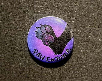 Paw Enjoyer Pin