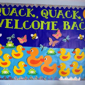 Teachers School Bulletin Board Quack, Quack, WELCOME BACK /Classroom decorations/cutouts/cardstock