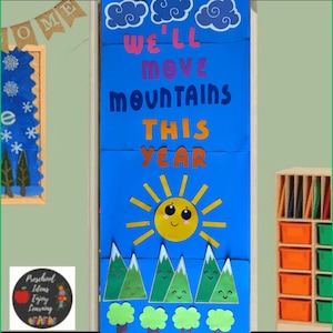 Classroom Door Decoration/ We’ll Move Mountains This Year/Cardstock/ Cutouts /Kit Decoration /Bulletin Board/Back to school/Sun/ Mountains