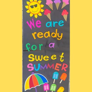 Decoración para puerta de aula de la escuela de profesores/Estamos listos para un dulce verano/recortes/cartulina/Kit de decoración/Tablón de anuncios/