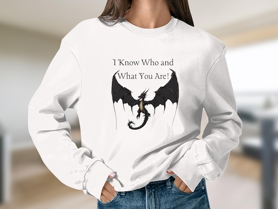 ファンタジー ドラゴン T シャツ、I Know Who and What You Are シャツ 