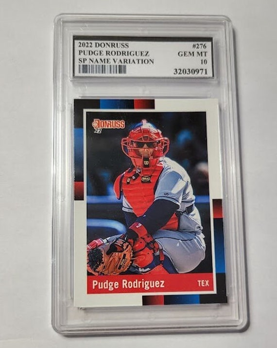 Ivan Pudge Rodriguez 2022 Panini Donruss sp name variation #276 real  baseball card custom graded custom encased