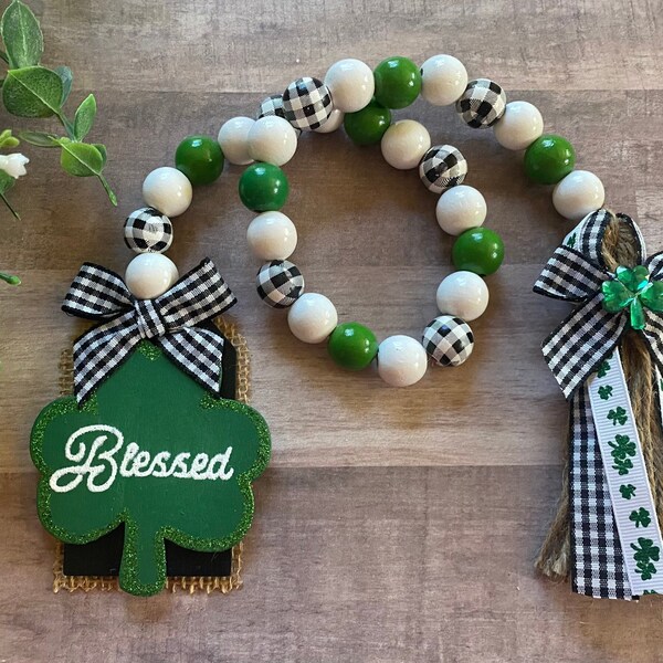 St. Patrick’s Day Wood Beaded Garland, Tiered Tray Beads, Farmhouse Beads, Blessed, Wood Beads, St. Patty's Day Decor, Shamrock