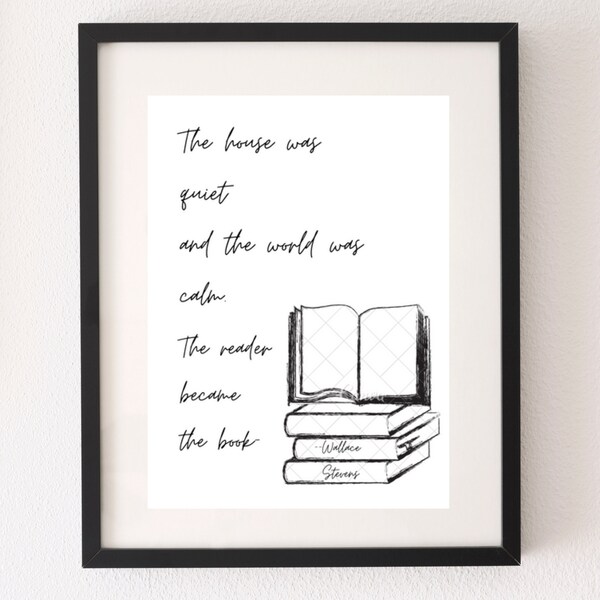 Wallace Stevens Poetry Quote: "The House Was Quiet and the World Was Calm," Digital Print, Instant Download, Wall Art