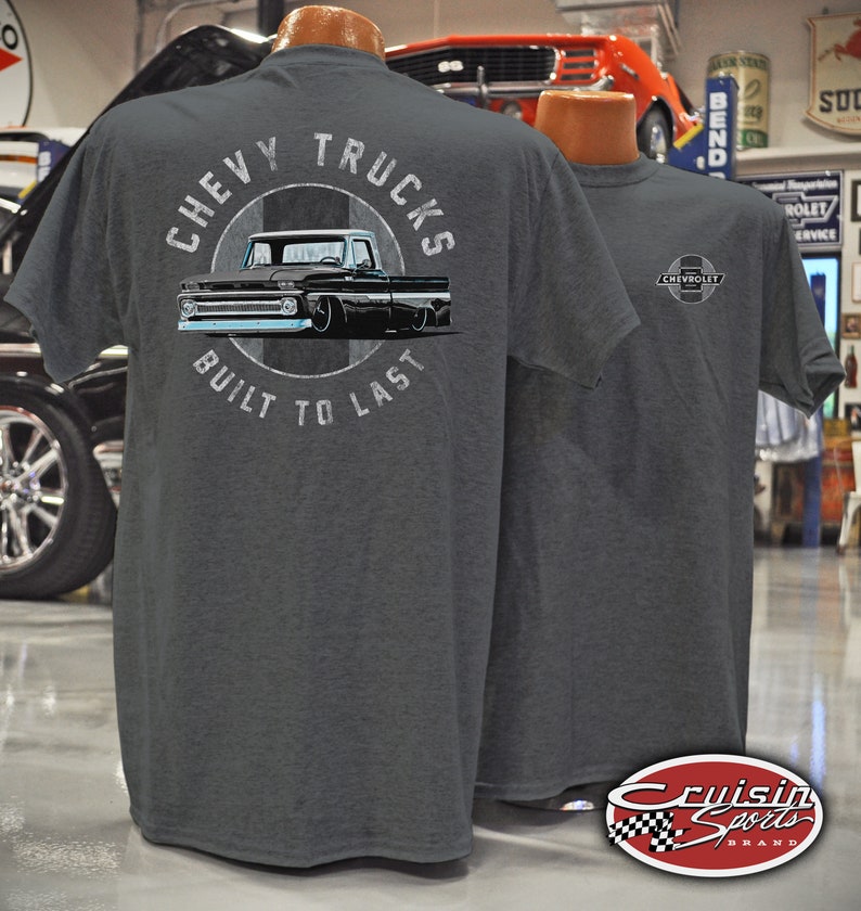 Cruisin Sports Built to Last chevrolet tshirt official chevrolet chevy trucks custom printed image 1