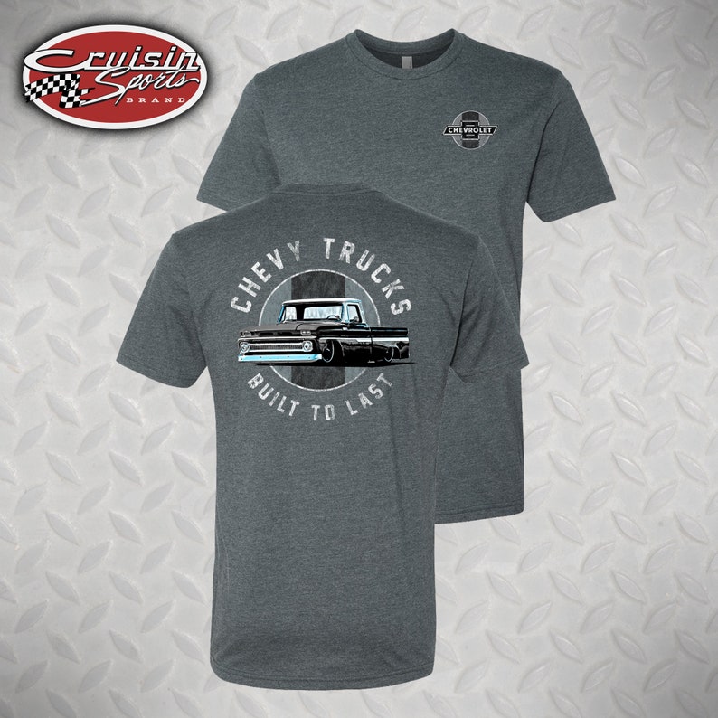 Cruisin Sports Built to Last chevrolet tshirt official chevrolet chevy trucks custom printed image 2