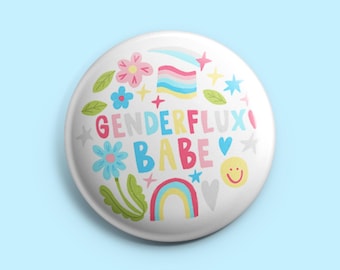Genderflux Babe Badge | Queer Pride Trans Nonbinary Identity Button Pin