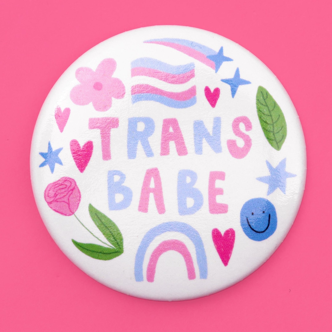Trans Babe Badge | Queer Pride LGBTQIA+ Badge Button Pin - Etsy UK