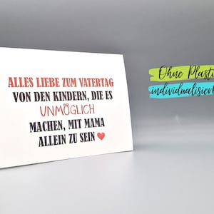 Lustige Karte | Vatertag | Muttertag | Geburtstag | Papa | Mama