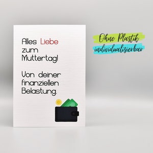 Lustige Karte Muttertag Vatertag finanzielle Belastung