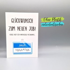 Lustige Karte Abschied Jobwechsel neuer Job Kollege Kollegin Kollegen