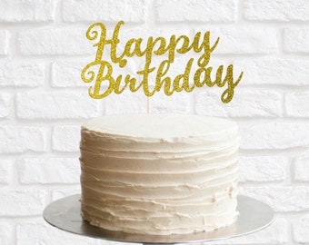 Happy Birthday Cake Topper - Happy Birthday Topper - Glitter Cake Topper - Cake Decorations - Birthday Topper