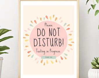 Do Not Disturb Testing Sign, Testing Do Not Disturb Door Sign ...