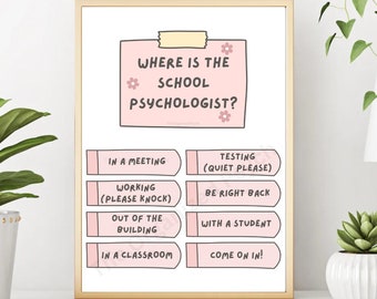 Where Is The School Psychologist Door Sign, School Psych Sign, School Psychologist Out of Office Sign, Office Decor, Availability Status
