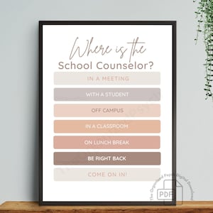 Where is the School Counselor, School Counselor Door Sign, School Counselor Office Decor, Neutral School Counselor Office Sign