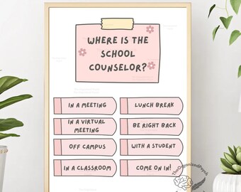 School Counselor Door Sign, Where is the School Counselor Sign, Cute School Counseling Office Decor Poster, Gift for School Counselor Office