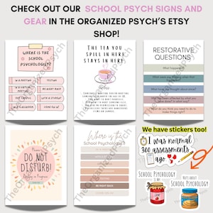 May include: A collection of school psychology signs and stickers. The signs include phrases like "Where is the School Psychologist?" and "Do Not Disturb!" The stickers feature text like "School Psychology is my Jam" and "I was normal 300 assessments ago."