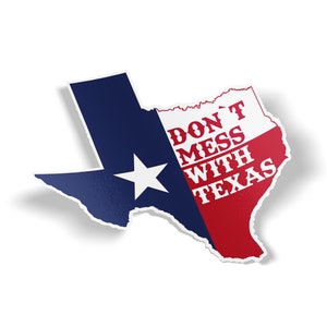Don't Mess With Texas Bumper Sticker Texan Lone Star Car Window Vinyl Decal Stickers 5"