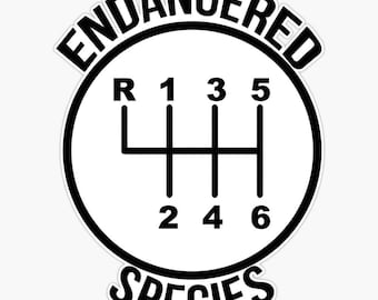Manual Transmission Bumper Sticker Endangered Species Decal Sticker Window Vinyl Decal 5"