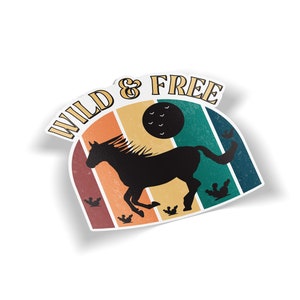 Wild and Free Cowgirl Western Bumper Sticker Country Cowboy Car Window Vinyl Decal 5&quot;