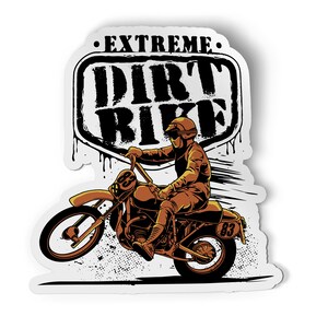 Extreme Dirt Bike Bumper Sticker Motocross Decal Car Window Vinyl Decal 5&quot;