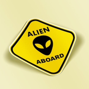 Alien Aboard Bumper Sticker Area 51 Car Window Vinyl UFO Decal Stickers 5&quot;