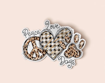 Peace Love Dogs Bumper Sticker Dog Lover Car Window Vinyl Decal Stickers 5"