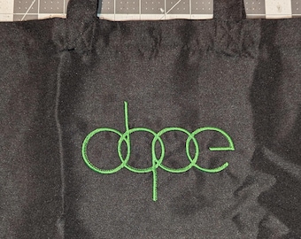 Dope Embroidered Tote Bag