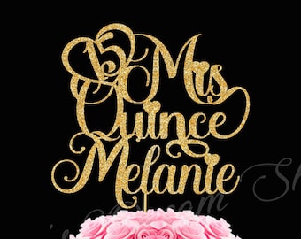 Mis Quince Birthday Cake Topper, Any Name Quinceañera Birthday Topper, Sweet 15 Cake Topper, 15th Birthday Cake Topper, Quinceañera Topper