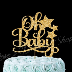Oh Baby Cake Topper, Boy Baby Shower, Girl Baby Shower, Baby Shower cake topper, Gender reveal cake topper, Gender Neutral Cake Topper