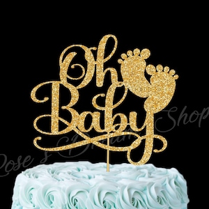 Oh Baby Cake Topper, Boy Baby Shower, Girl Baby Shower, Baby Shower cake topper, Gender reveal cake topper, Gender Neutral Cake Topper