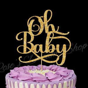 Oh Baby Cake Topper, Boy Baby Shower, Girl Baby Shower, Baby Shower cake topper, Gender reveal cake topper, Gender Neutral Cake Topper