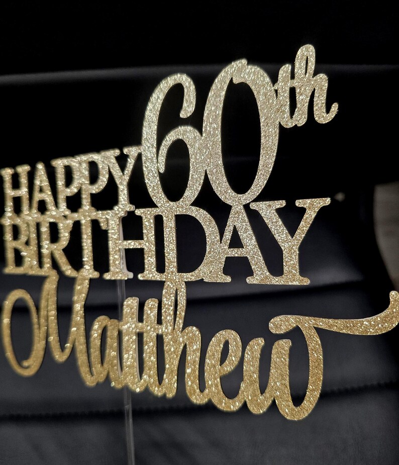 Happy 60th Birthday Cake Topper, Personalized Cake Topper, Custom ...