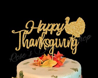 Happy Thanksgiving Cake Topper, Thanksgiving Decoration, Give Thanks cake topper, Thanksgiving Pie, Thanksgiving Dinner Decor, Thankful