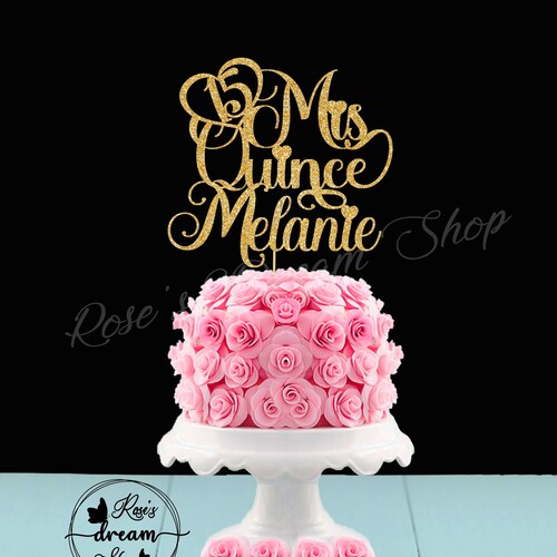 Mis Quince Birthday Cake Topper, Any Name Quinceañera Birthday Topper, Sweet 15 Cake Topper, 15th Birthday Cake Topper, Quinceañera Topper
