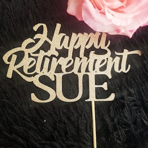 Happy Retirement Cake Topper, Retirement Party Decor, Retirement Cake ...