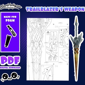 May include: A printable PDF pattern for a foam craft project. The pattern is for a sword with a gold and silver design. The text "TRAILBLAZER'S WEAPON" is at the top of the image.