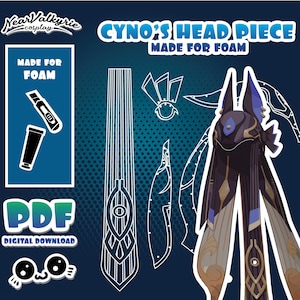 May include: A printable PDF pattern for a Cyno headpiece cosplay prop. The pattern is made for foam and includes instructions for assembly. The image shows the pattern pieces, a close-up of the headpiece, and a list of materials needed.