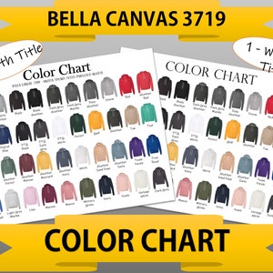 Bella Canvas 3719 Color Chart|Bella 3719 Colors|BC3719 Unisex Sponge Fleece Pullover Hoodie Sweatshirt Color Chart| Bella+Canvas Color Chart