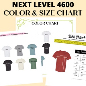 Nächste Stufe 4600 Farbkarte | Nächste Stufe 4600 Größentabelle | N4600 | Eco Schwergewicht t-Shirt Farbe | Nächste Ebene Mockup | Farbleitfaden der nächsten Ebene