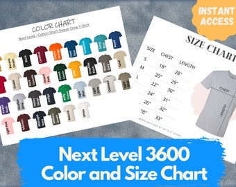 May include: Color chart for Next Level 3600 cotton short sleeve crew t-shirts. The chart shows 36 different colors of t-shirts, with a size chart for small, medium, and large sizes. The size chart shows chest and length measurements in inches.