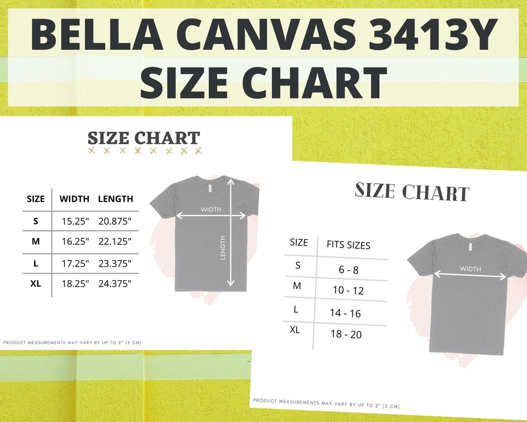 Bella Canvas 3413Y Size Chart Bella Canvas Sizebc3413ybella - Etsy